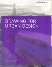 Drawing for Urban Design (Portfolio Skills: Architecture)