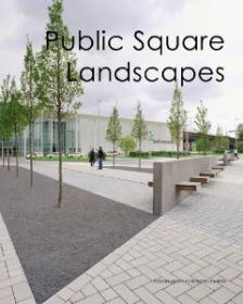 Public Square Landscapes