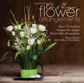 Chic & Unique Flower Arrangements