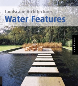 Landscape Architecture: Water Features